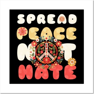 Spread Peace Not Hate Peace Sign Posters and Art